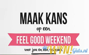 Win een Weekendje weg of gratis korte vakantie