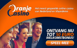 Oranjecasino, gratis welkomst bonus van 50 euro gratis fiches speelgeld